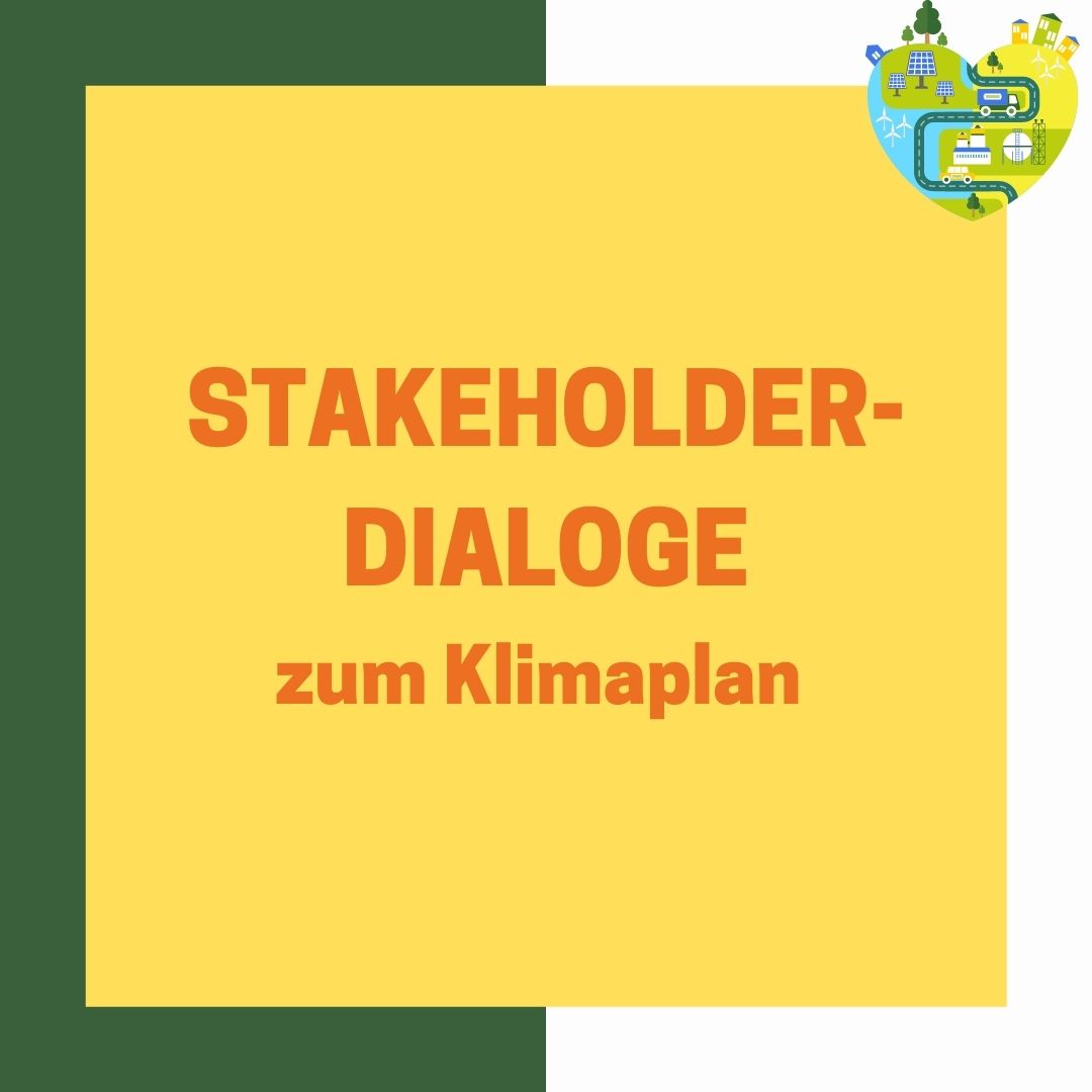 Stakeholder-Dialoge zum Klimaplan
